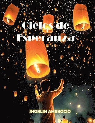 Cielos de Esperanza 1