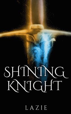 Shining Knight 1