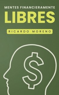 bokomslag Mentes Financieramente Libres