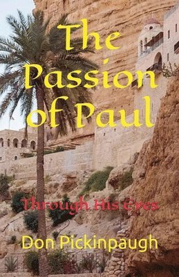 bokomslag Passion of Paul