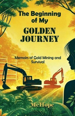 bokomslag Beginning of My Golden Journey