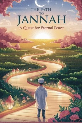 The Path to Jannah 1