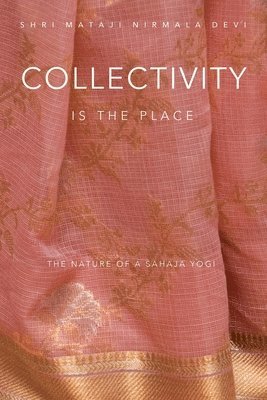 Collectivity is the Place
