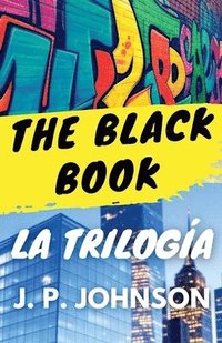 bokomslag The Black Book. La Triloga