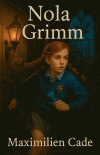 bokomslag Nola Grimm