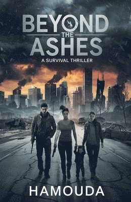 bokomslag Beyond the Ashes
