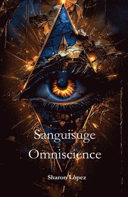 Sanguisuge Omniscience 1