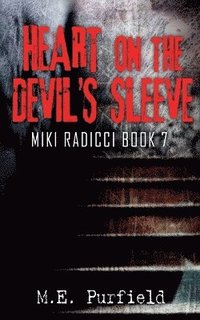 bokomslag Heart on the Devil's Sleeve