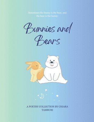 bokomslag Bunnies and Bears