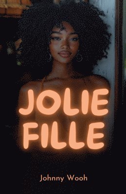 bokomslag Jolie fille