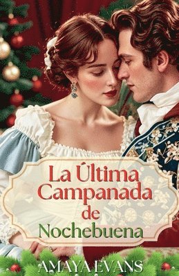 bokomslag La ltima Campanada De Nochebuena