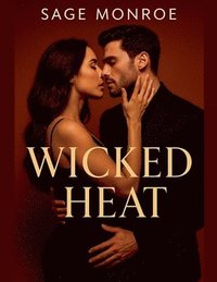 bokomslag Wicked Heat