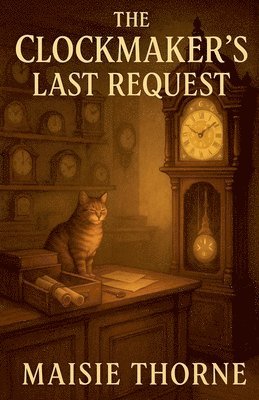 bokomslag Clockmaker's Last Request