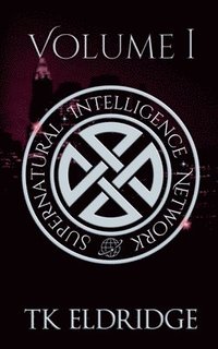 bokomslag Supernatural Intelligence Network - Volume One