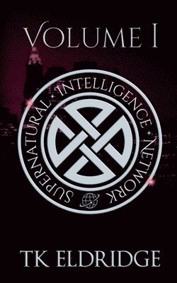 bokomslag Supernatural Intelligence Network - Volume One