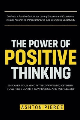 bokomslag The Power of Positive Thinking