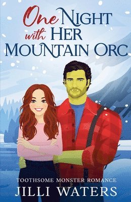 One Night with Her Mountain Orc 1