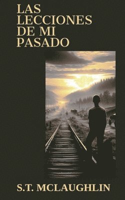bokomslag Lecciones de Mi Pasado