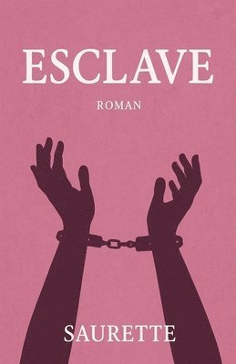 bokomslag Esclave