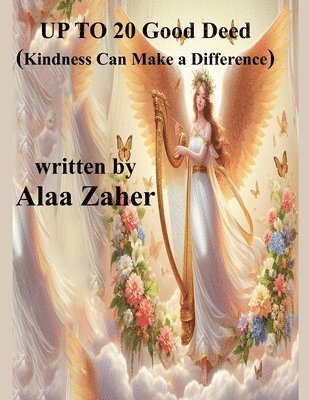 Up to 20 Good Deeds - Kindness Can Make a Difference 1