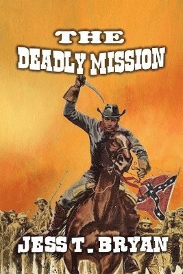 The Deadly Mission 1