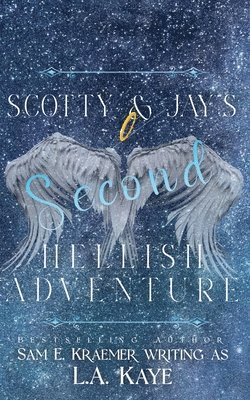 Scotty & Jay's Second Hellish Adventure 1