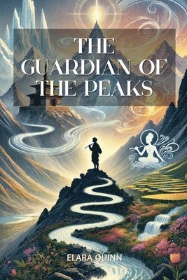 The Guardian of the Peaks 1