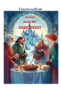 bokomslag De tocht naar het Kerstfeest