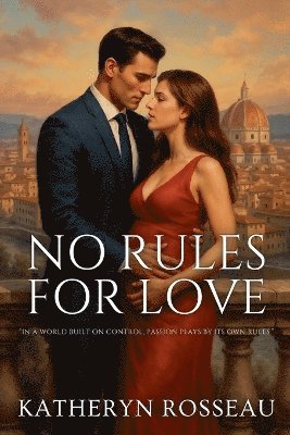 bokomslag No Rules for Love