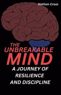 bokomslag Unbreakable Mind