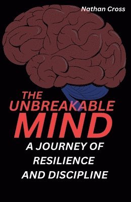 bokomslag Unbreakable Mind