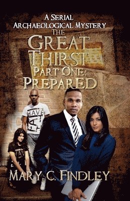 The Great Thirst One: Prepared 1