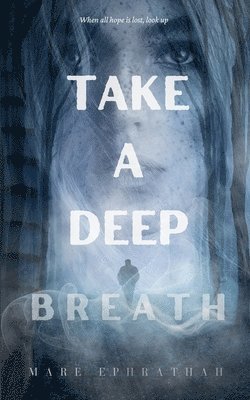 Take a Deep Breath 1