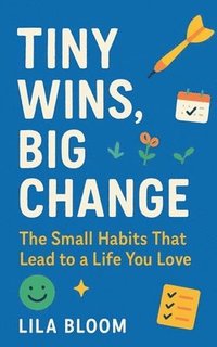 bokomslag Tiny Wins, Big Change