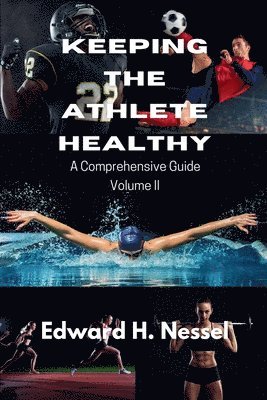 Keeping the Athlete Healthy 1