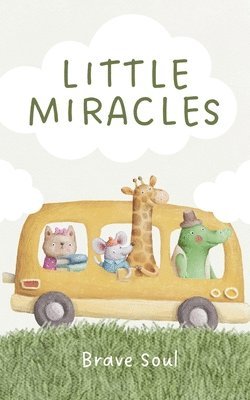 Little Miracles 1