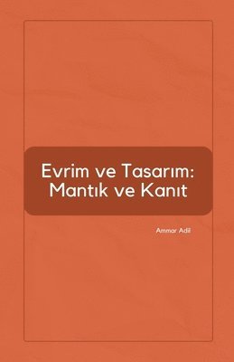 bokomslag Evrim ve Tasar&#305;m