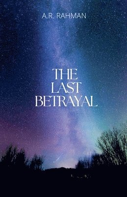 The Last Betrayal 1