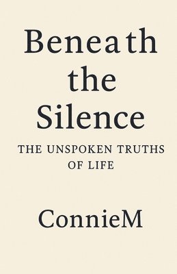 bokomslag Beneath the Silence