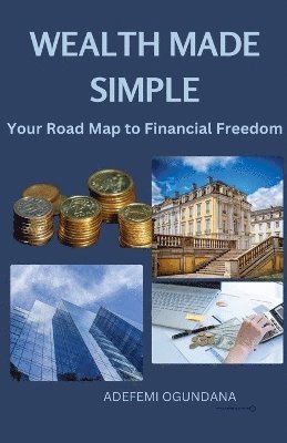 bokomslag Wealth Made Simple