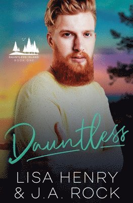 Lisa Henry, J a Rock, J. a. Rock, J.A. Rock, J. A. Rock - Dauntless, Häftad