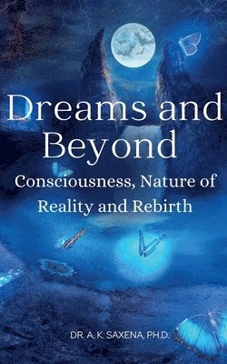 Dreams and Beyond 1