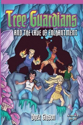 Tree Guardians and the Cave of Enchantment 1