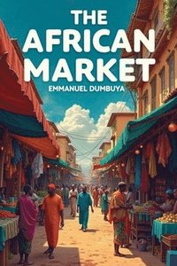 bokomslag The African Market