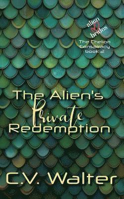 bokomslag Alien's Private Redemption