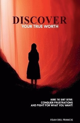 bokomslag Discover Your True Worth