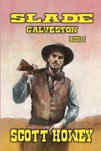 bokomslag Slade - Galveston