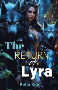 bokomslag The Return of Lyra