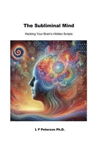 bokomslag The Subliminal Mind