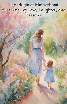 bokomslag Magic of Motherhood
